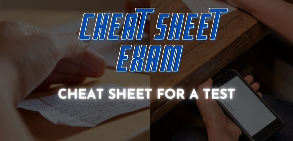 Cheat Sheet For A Test